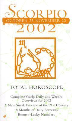 Total Horoscopes 2002: Scorpio