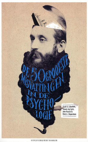 De vijftig grootste misvattingen in de psychologie