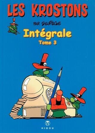 Les Krostons: Intégrale Tome 3