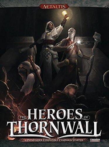 Heroes of Thornwall: A Pathfinder Compatible Campaign Starter