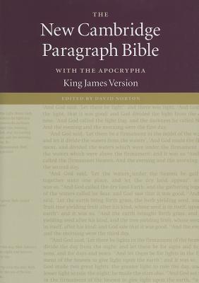 The New Cambridge Paragraph Bible with the Apocrypha - King James Version