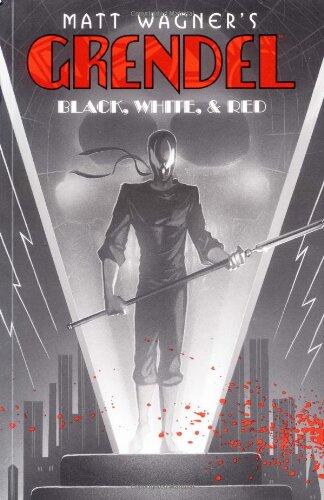 Grendel: Black, White, and Red