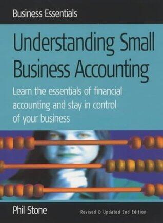 Understanding Small Business Accounting: 2nd edition