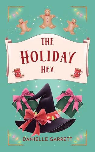 The Holiday Hex