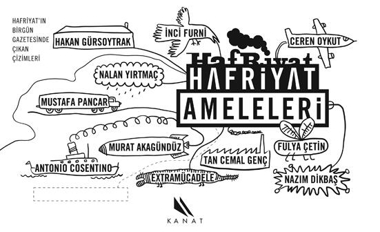Hafriyat Ameleleri - Hafriyat'ın Birgün Gazetesinde Çıkan Çizimleri