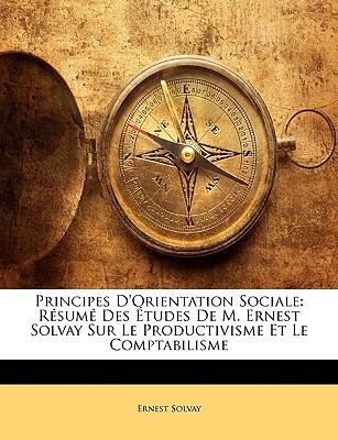 Principes D'Orientation Sociale: Résumé Des Études Sur Le Productivisme Et Le Comptabilisme