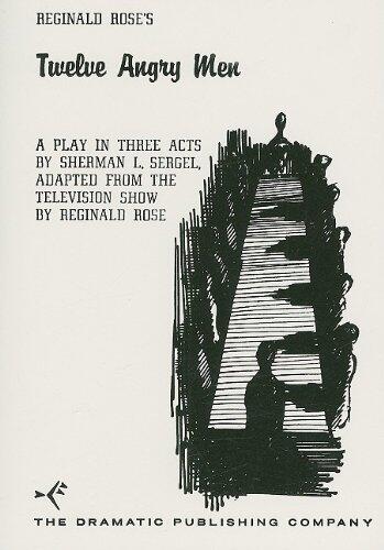 Twelve Angry Women by Sherman L. Sergel, Reginald Rose (1983) Paperback