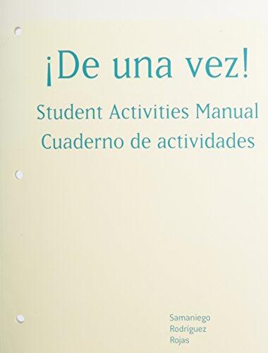 De Una Vez!: A College Course for Spanish Speakers