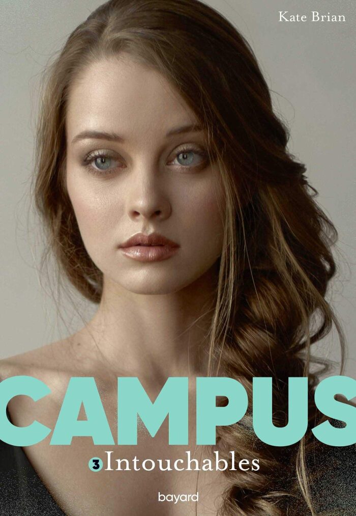 Campus, Tome 03: Intouchables