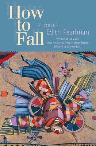 How to Fall: Stories