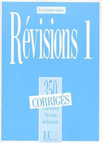 Les 350 Exercices de Revision - Debutant Answer Key