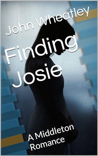 Finding Josie: A Middleton Romance