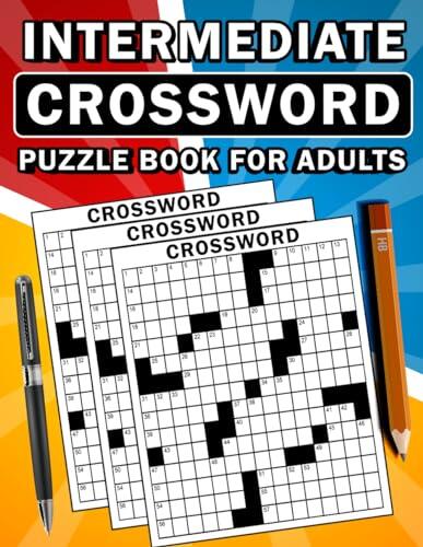 Intermediate Crossword Puzzle Book for Adults