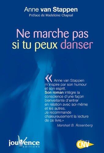 Ne marche pas si tu peux danser