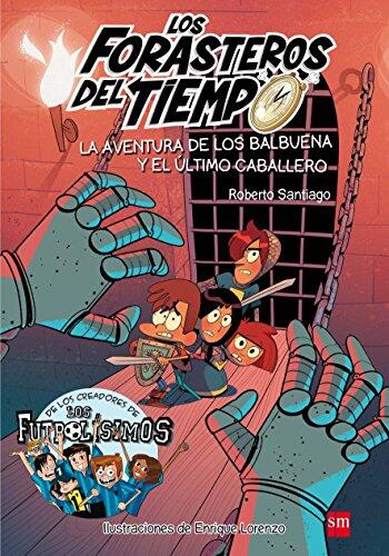 Los Forasteros del tiempo