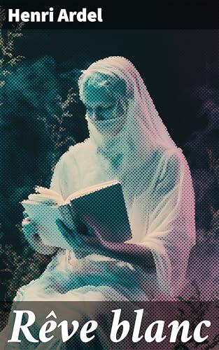 Rêve blanc