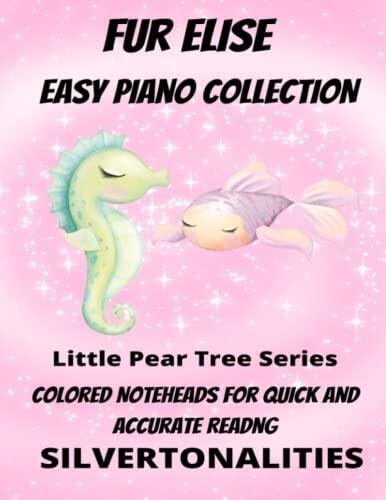 Fur Elise for Easy Piano Little Pear Tree Series