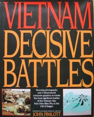 Vietnam: Decisive Battles