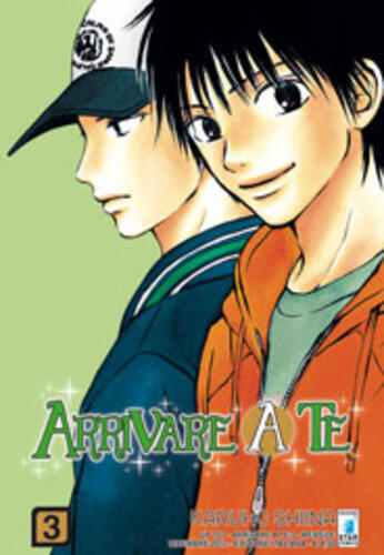 Arrivare a Te, Vol. 3
