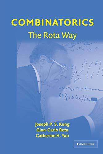 Combinatorics: The Rota Way