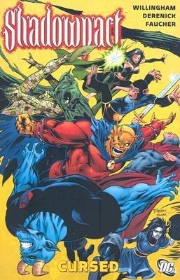 [(Shadowpact: Cursed )] [Author: Bill Willingham] [Jan-2008]