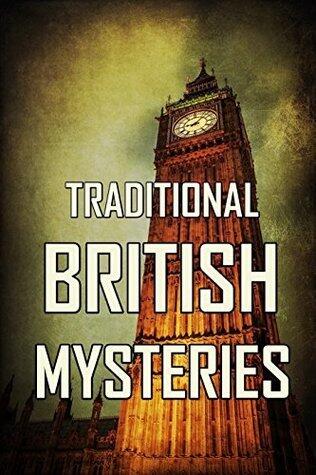 Traditional British Mysteries: 30 Novels