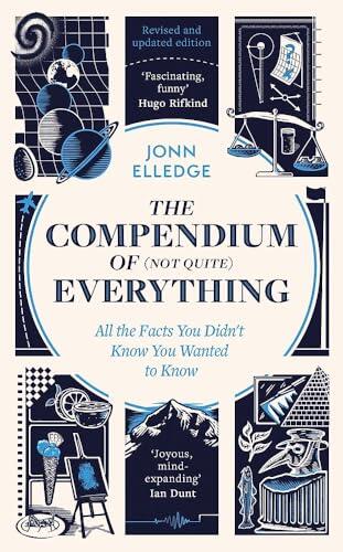 The Compendium of (Not Quite) Everything: by the Sunday Times #1 Bestselling Author