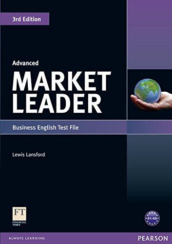 Market Leader: Advanced Market Leader Business English Test File