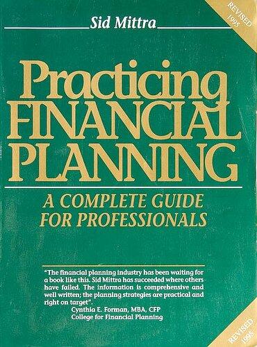 Practicing Financial Planning: A Complete Guide for Professionals