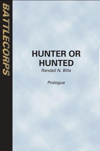 Battletech: Hunter or Hunted. Part 1.