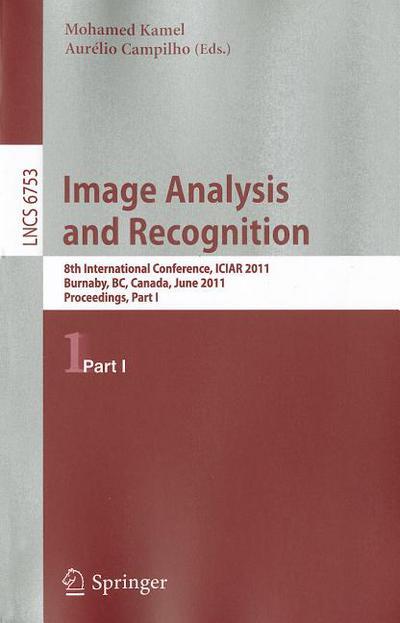 Image Analysis and Recognition: 8th International Conference, ICIAR 2011