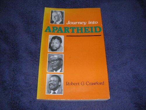 Journey into Apartheid