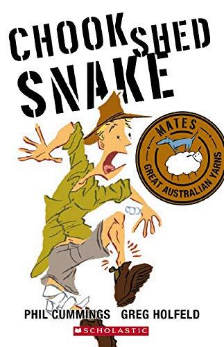 CHOOK SHED SNAKE Mates 2009 KIDS CHILDRENS Reader PICTURE Animal Australiana PB