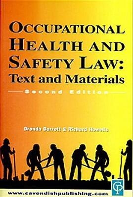 Cases & Materials on Occupational Health and Safety Law