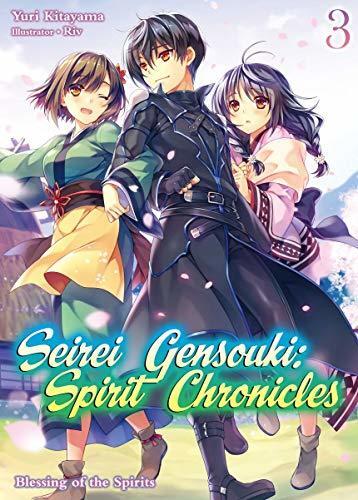 Seirei Gensouki: Spirit Chronicles Light Novel