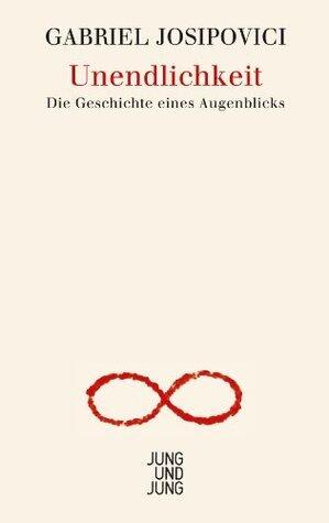 Unendlichkeit: Die Geschichte eines Augenblicks