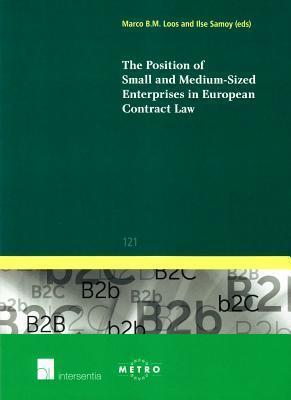 The Position of Small and Medium-Sized Enterprises in European Contract Law (121)