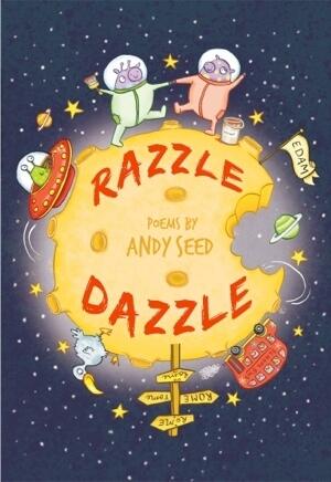 Razzle Dazzle: Poems