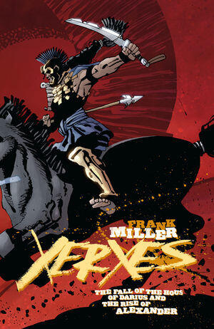 Xerxes: The Fall of the House of Darius and the Rise of Alexander #5