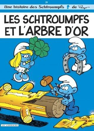 Les Schtroumpfs et l'arbre d'or