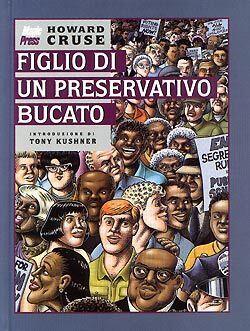 Figlio di un preservativo bucato