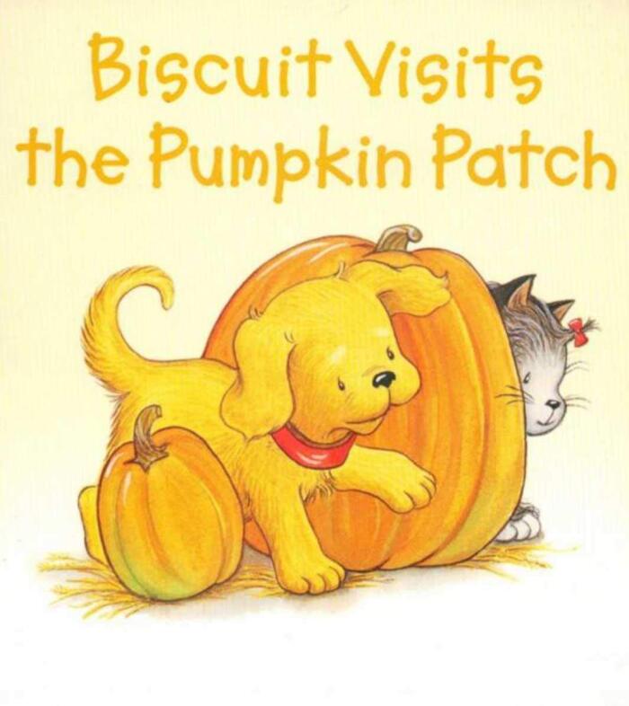 Biscuit Visits the Pumpkin Patch: Children's Books Ages 1-3