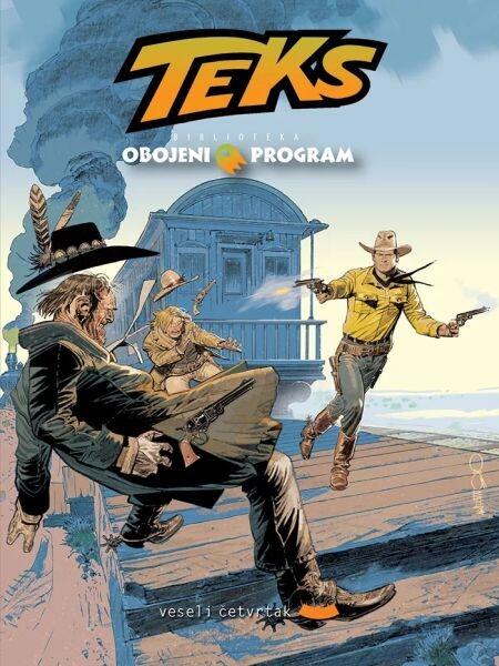 Biblioteka Obojeni program #84 Teks: Mesa Blanka - Braća pljačkaši - Legenda o Porteru Rokvelu - Duga noć u Kajoteu - Dva lica zakona