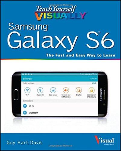 Teach Yourself Visually: Samsung Galaxy S6