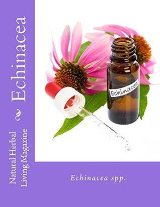 Echinacea - Echinacea spp.: Echinacea spp.