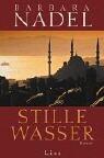 Stille Wasser