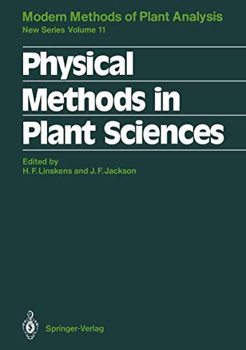 Modern Methods of Plant Analysis, Volume 11: Physical Methods in Plant Sciences