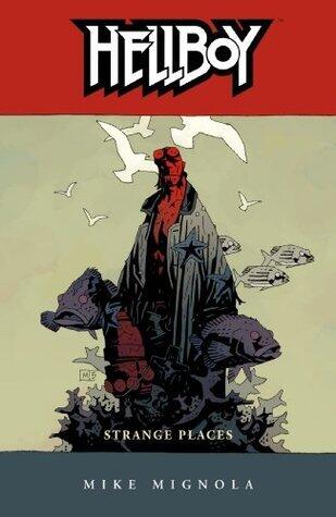 Hellboy, Vol. 6: Strange Places