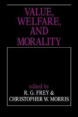 Value, Welfare, and Morality