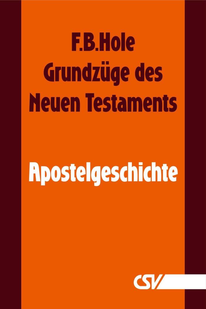 Grundzüge des Neuen Testaments (Apostelgeschichte)